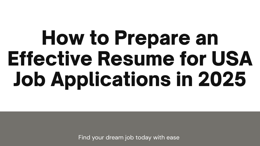 effective-resume-usa-job-applications-2025